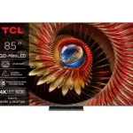 TCL Tv MiniLED Premium 85C8K 85" 144Hz